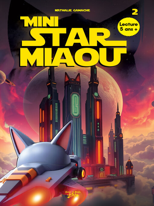 Title details for MINI Star Miaou Tome 2 by Nathalie Gamache - Available